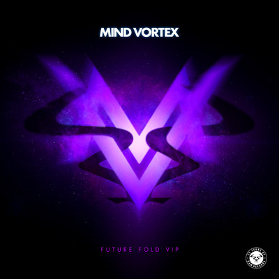 Future Fold VIP/Mind Vortex