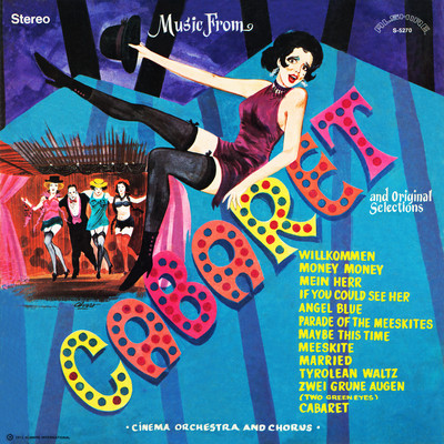 Music from Cabaret and Original Selections (Remaster from the Original Alshire Tapes)/The Cinema Sound Stage Orchestra