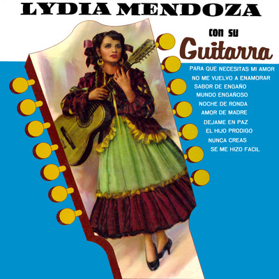 アルバム/Lydia Mendoza Con Su Guitarra, Vol. 2 (Remaster from the Original Azteca Tapes)/Lydia Mendoza