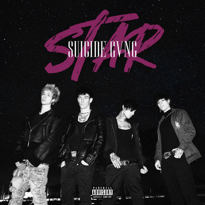 シングル/STAR/$uicide Gvng
