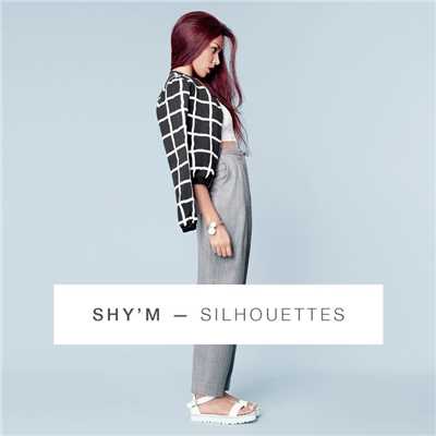 シングル/Silhouettes (Remix)/Shy'm