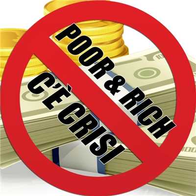 Ce Crisi (Extended)/Poor & Rich