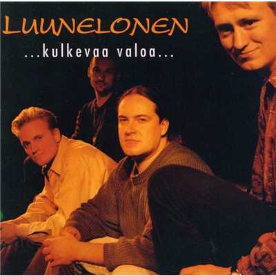アルバム/Kulkevaa valoa/Luunelonen
