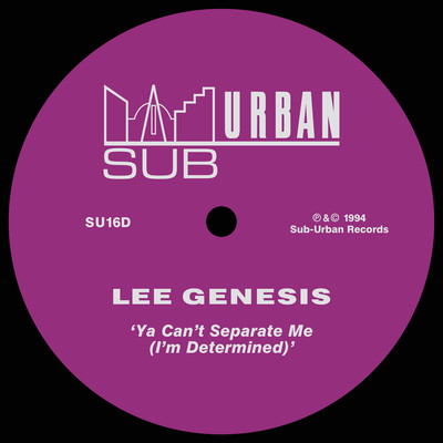 シングル/Ya Can't Separate Me (I'm Determined) [Accapella]/Lee Genesis