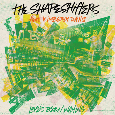 Love's Been Waiting (feat. Kimberly Davis)/The Shapeshifters