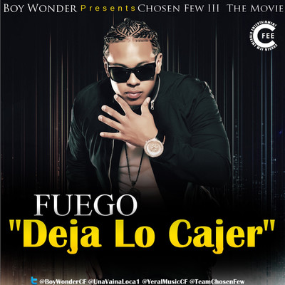 シングル/Deja Lo Cajer/Fuego