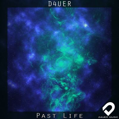 シングル/Past Life(Radio Edit)/D4UER