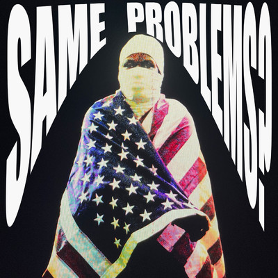Same Problems？ (Clean)/A$AP Rocky
