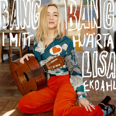 シングル/Bang bang i mitt hjarta/Lisa Ekdahl
