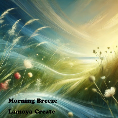 シングル/Morning Breeze/Lamoya Create