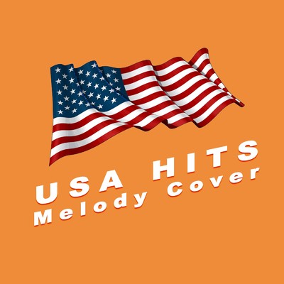 USA HITS Melody Cover Vol.4/メロディー・カバー 倶楽部♪
