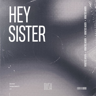 Hey Sister (Extended Mix)/Karim Soliman