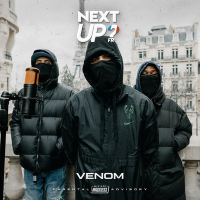 Next Up France - S2-E11 (Explicit)/Venom Cz／Mixtape Madness
