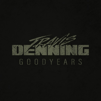 アルバム/Goodyears/Travis Denning