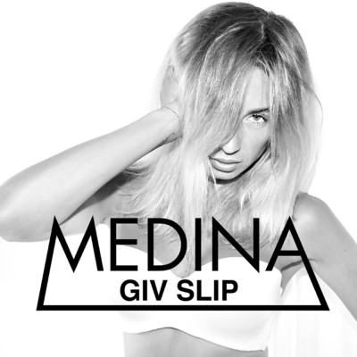 Giv Slip/Medina