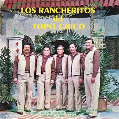 La Puerta (Ranchera)/Los Rancheritos Del Topo Chico