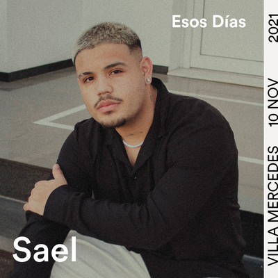 シングル/Esos Dias/Sael