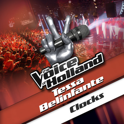 シングル/Clocks (From The Voice Of Holland)/Tessa Belinfante