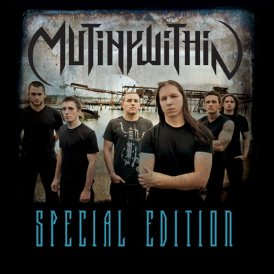 Mutiny Within [Special Edition]/Mutiny Within