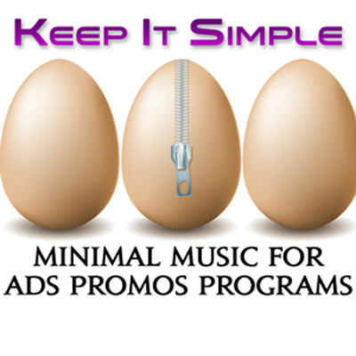 アルバム/Keep It Simple: Minimal Music for Ads Promos Programs/Commercial Lingerie