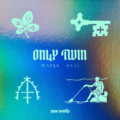 シングル/Waves/Only Twin