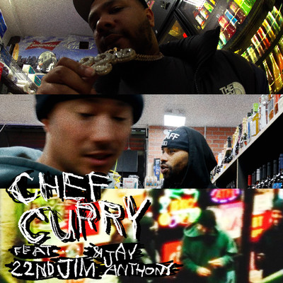 chef curry (feat. 22nd Jim & Jay Anthony)/Drewbyrd