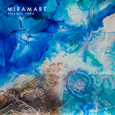 シングル/MIRAMART/Alex del Toro