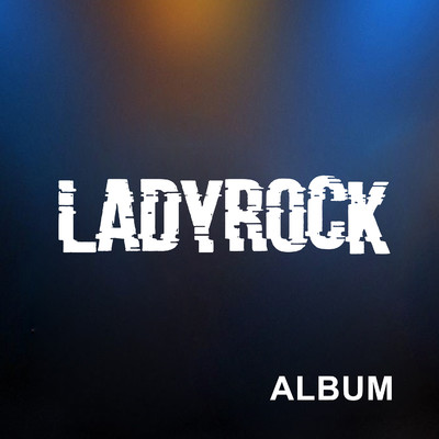 アルバム/Ladyrock/Ladyrock