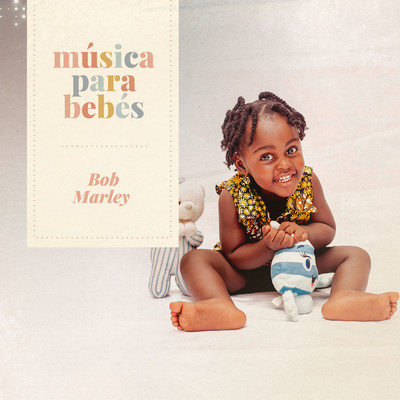 アルバム/Musica para bebes: Bob Marley/Musica para bebes