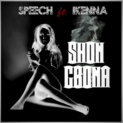 シングル/SHON GBONA/Speech