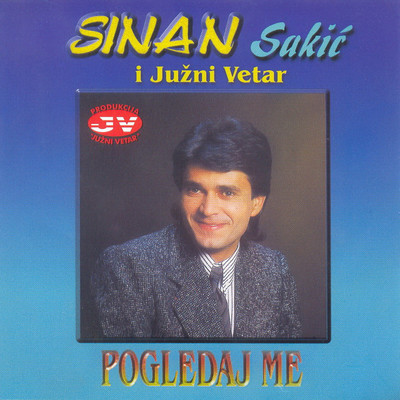 シングル/Bez tebe u zivot krecem/Sinan Sakic／Juzni Vetar