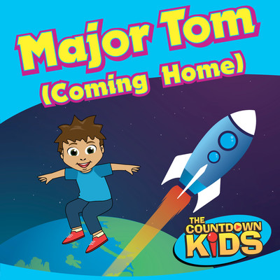 シングル/Major Tom (Coming Home)/The Countdown Kids