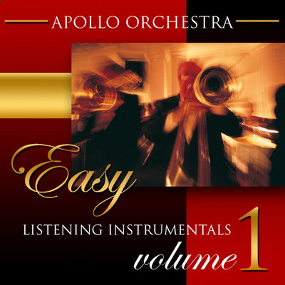 Easy Listening Instrumentals, Vol. 1/Apollo Orchestra