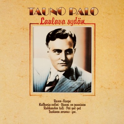 アルバム/Laulava sydan/Tauno Palo