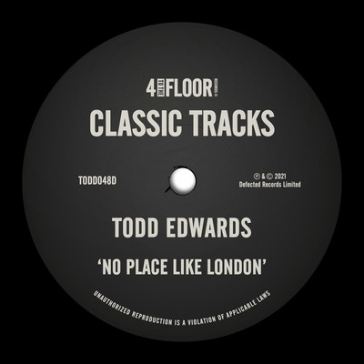 シングル/No Place Like London/Todd Edwards