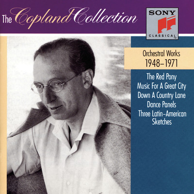 The Copland Collection: Orchestral Works 1948-1971/Aaron Copland