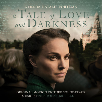 アルバム/A Tale of Love and Darkness (Original Soundtrack)/Nicholas Britell