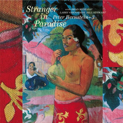 Stranger In Paradise/Peter Bernstein