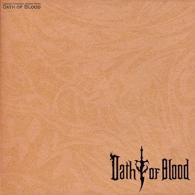 アルバム/Oath of Blood (Lineage2 Original Soundtrack)/Inon Zur