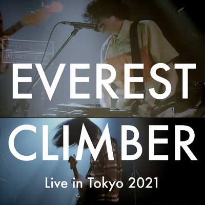 シングル/エベレスト・クライマー (Live in Tokyo 2021)/blgtz