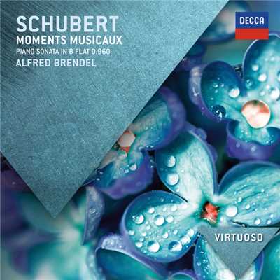 アルバム/Schubert: Moments Musicaux; Piano Sonata in B Flat, D.960/アルフレッド・ブレンデル