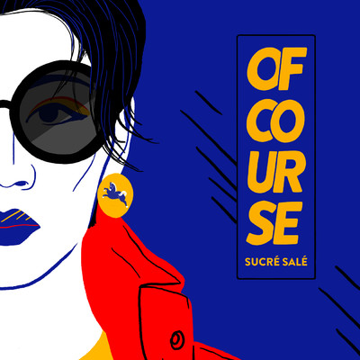 シングル/Sucre sale/Of Course