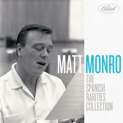 アルバム/The Spanish Rarities Collection/Matt Monro