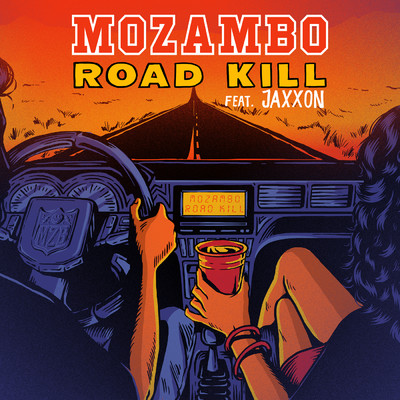シングル/Road Kill (featuring Jaxxon)/Mozambo