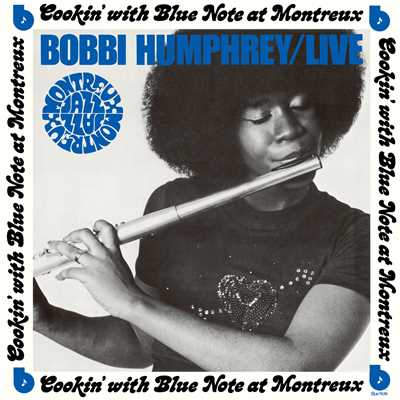 アルバム/Live: Cookin' With Blue Note At Montreux/ボビー・ハンフリー