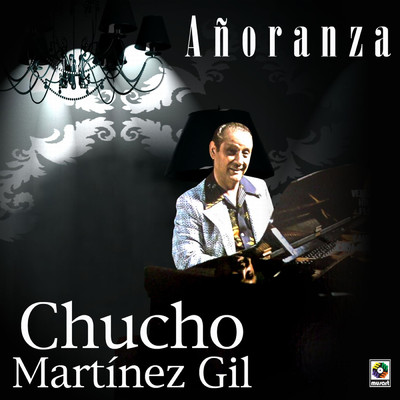 Flores Negras/Chucho Martinez Gil
