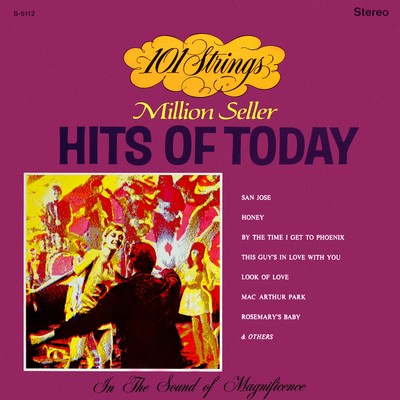 101 Strings Play Million Seller Hits of Today (Remastered from the Original Master Tapes)/101 Strings Orchestra