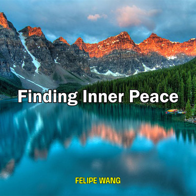 シングル/Finding Inner Peace/Felipe Wang
