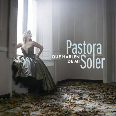 シングル/Que hablen de mi/Pastora Soler