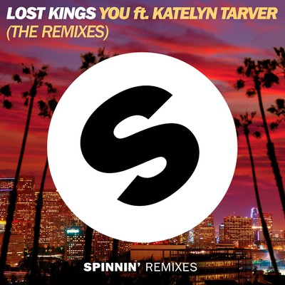 シングル/You (feat. Katelyn Tarver) [Halogen x Niko The Kid Remix Edit]/Lost Kings